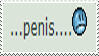 A STAMP OF THE SAD DEVIANTART EMOTE NEXT TO THE WORD 'PENIS'.